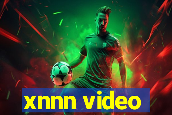 xnnn video